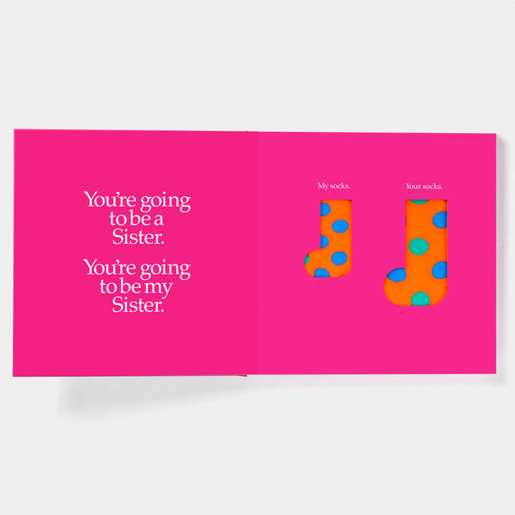 You're Going To Be A Sister with 2 Pairs of Socks - By John and Louise Kane