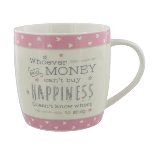 Mug Gift - Whoever said Money can't buy Happiness doesn't know where to Shop - Pink