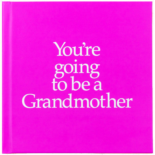 You're Going To Be A Grandmother Book With 2 Pairs of Socks - By John and Louise Kane
