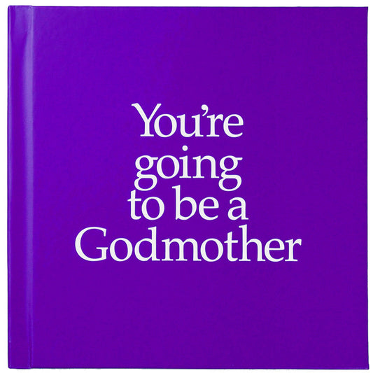 You're Going To Be A Godmother with 2 Pairs of Socks - By John and Louise Kane