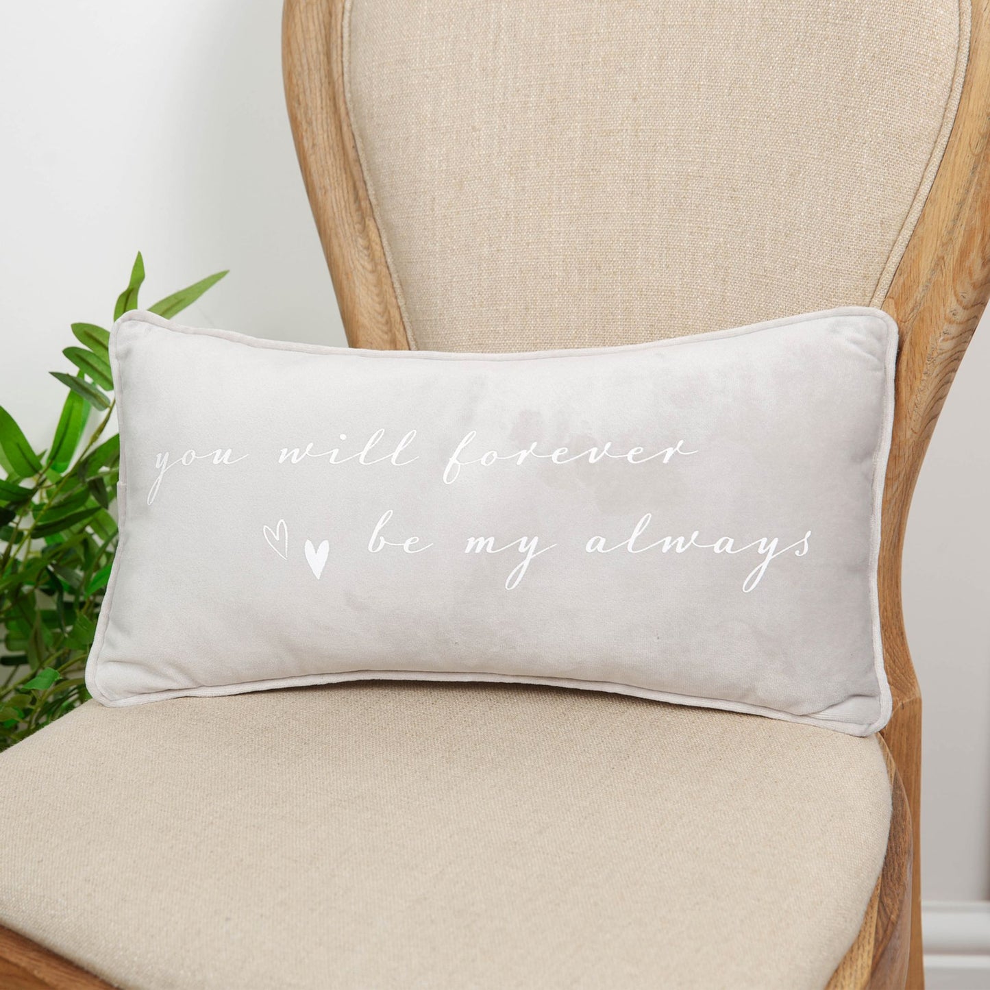 Amore Love Cushion - "You Will Forever Be My Always"